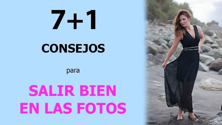 Consejos para salir bien en las fotos